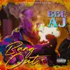 Bbe Aj - Bang Out - Single